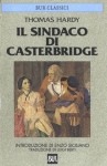 Il sindaco di Casterbridge (Classici moderni) (Italian Edition) - Thomas Hardy, L. Berti