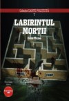 Labirintul mortii - Oana Stoica-Mujea