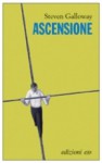 Ascensione - Steven Galloway, Claudia Valeria Letizia