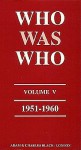 Who Was Who 1951-60 - St. Martin's Press