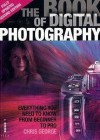 The Book of Digital Photography - Chris George