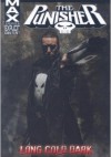 The Punisher MAX Vol. 9: Long Cold Dark - Garth Ennis, Howard Chaykin