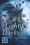 Light & Darkness - Laura Kneidl