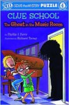 Innovative Kids Readers: Clue School - The Ghost in the Music Room (Clue School) - Phyllis J. Perry