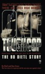 One Tough Cop: PODThe Bo Dietl Story - Bo Dietl