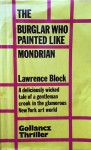 Burglar Who Painted Like Mondrian - Lawrence Block