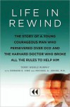 Life in Rewind: The Story of a Young Courageous Man Who Persevered over OCD - Terry Murphy, Michael A. Jenike, Edward E. Zine