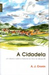 A Cidadela (Pocket) - A.J. Cronin, Genolino Amado