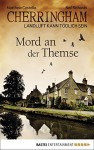 Cherringham - Mord an der Themse: Landluft kann tödlich sein (Cherringham DEU 1) - Matthew J. Costello, Sabine Schilasky, Neil Richards