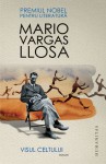 Visul celtului - Mario Vargas Llosa, Marin Mălaicu-Hondrari