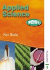 Applied Science: Student Book (GCSE Applied Science (Double Award)) - Ken Gadd