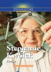 Stephanie Kwolek: Kevlar - Gail B. Stewart