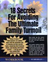 18 Secrets for Avoiding the Ultimate Family Turmoil: A Must-Read Workbook for Seniors and Their Adult Children - Bob Regan