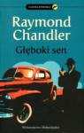 Głęboki sen - Raymond Chandler