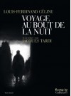 Voyage au bout de la nuit - Louis-Ferdinand Céline, Jacques Tardi