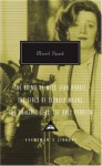 The Prime of Miss Jean Brodie, The Girls of Slender Means, The Driver's Seat, The Only Problem (Everyman's Library Contemporary Classics) - Muriel Spark