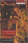 The Collected Poems of A. K. Ramanujan (Oxford India Paperbacks) - A.K. Ramanujan