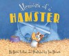 Memoirs of a Hamster - Devin Scillian, Tim Bowers