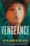 Vengeance - Benjamin Black