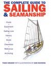 The Complete Guide to Sailing & Seamanship - Twain Braden, Sam Manning