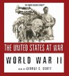 World War II (The United States at War - Audio Classics series) - Joseph Stromberg