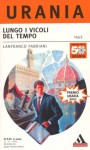 Lungo i vicoli del tempo - Lanfranco Fabriani