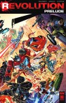 SDCC 2016 Sneak Peak Revolution Prelude #00 AKA: Secret Raiders: A Revolution Prelude featuring Transformers, GI Joe, M.A.S.K., Action Man, Micronauts, and ROM Space Knight - John Barber, Fico Ossio, David Hedgecock