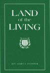 Land Of The Living/No. 174/04 - James O'Connor