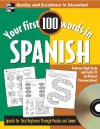 Your First 100 Words Spanish: Spanish for Total Beginners Through Puzzles and Games - Jane Wightwick