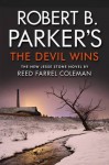 Robert B. Parker's the Devil Wins - Reed Farrel Coleman