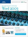 Word 2003: Intermediate, 2nd Edition + Certblaster & CBT, Instructor's Edition - Axzo Press