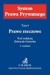 Prawo rzeczowe. System Prawa Prywatnego. Tom 4 - Edward Gniewek, Jacek Gołaczyński, Krzysztof Pietrzykowski, Jerzy Pisuliński, Zygmunt Truszkiewicz, Kamil Zaradkiewicz