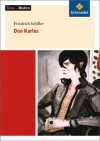 Don Karlos - Friedrich von Schiller, Mario Leis