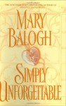 Simply Unforgettable - Mary Balogh
