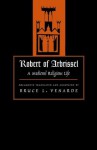 Robert of Arbrissel: A Medieval Religious Life - Robert of Arbrissel, Bruce L. Venarde