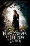 Blancanieves y la leyenda del cazador - Lily Blake, Evan Daugherty, John Lee Hancock, Hossein Amini