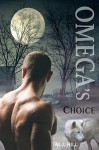 Omega's Choice - M.J. Hill
