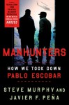 Manhunters - Murphy, Steve, Pena, Javier