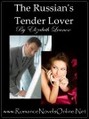 The Russian's Tender Lover (The Sisterhood #3) - Elizabeth Lennox