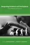 Integrating Evolution and Development: From Theory to Practice - Roger Sansom, Robert N. Brandon