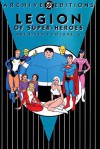 Legion of Super-Heroes Archives, Vol. 6 - Jim Shooter, Curt Swan