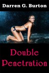 Double Penetration - Darren G. Burton