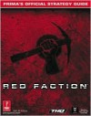 Red Faction: Prima's Official Strategy Guide - Keith Kolmos