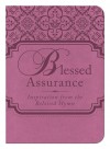 Blessed Assurance: Inspiration from the Beloved Hymn - Barbour Publishing Inc.