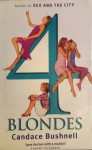 Four blondes - Candace Bushnell