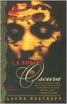 La novia oscura (The Dark Bride) - Laura Restrepo