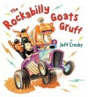 The Rockabilly Goats Gruff - Jeff Crosby