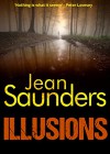 Illusions - Jean Saunders