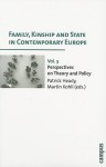 Family, Kinship and State in Contemporary Europe, Vol. 3: Perspectives on Theory and Policy - Patrick Heady, Martin Kohli