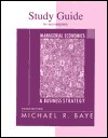 Study Guide for Use with Managerial Economics and Business Strategy - Michael R. Baye